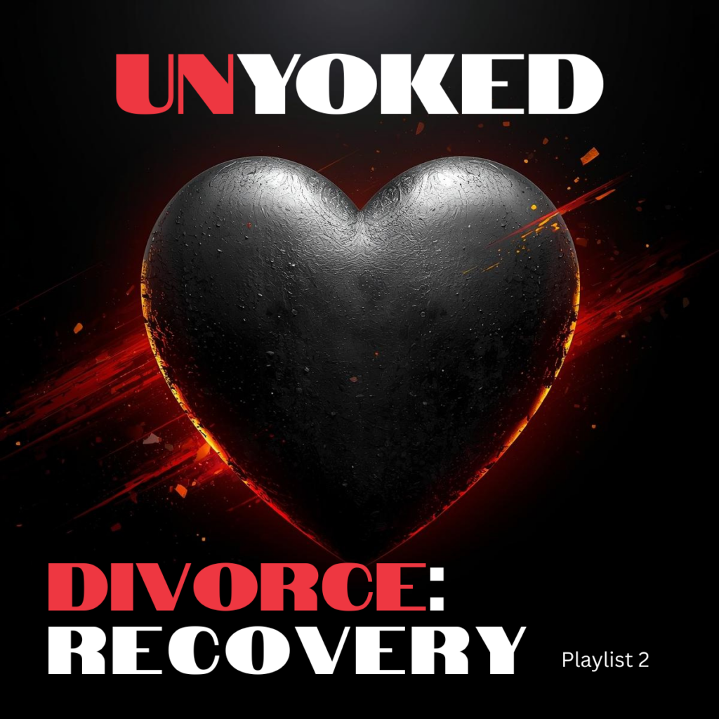 UnYoked Divorce Recovery podcast